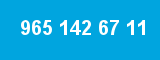 965 142 67 11